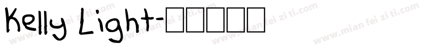 Kelly Light字体转换